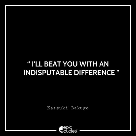 13 Badass Katsuki Bakugo Quotes From My Hero Academia