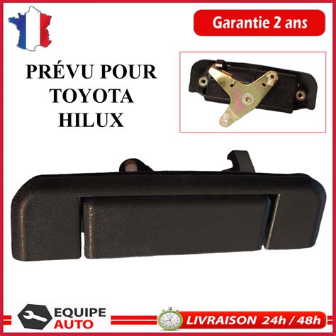 Poign E Arri Re De Malle Hayon Benne Pickup Toyota Hilux