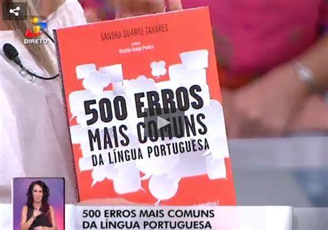 500 Erros Mais Comuns da Língua Portuguesa Observatório da Língua