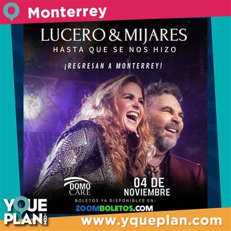 Boletos Lucero Y Mijares Domo Care Monterrey 2022