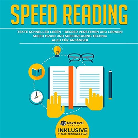 Speed Reading Texte Schneller Lesen Besser Verstehen Und Lernen