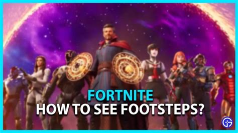 Fortnite Chapter 3 Season 2 How To See Footsteps Gamer Tweak