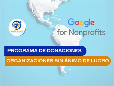 Donaciones De Google Para Organizaciones Sin Nimo De Lucro