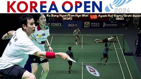 Ko Sung Hyun Eom Hye Won Kor Vs Gupta Swain Ind R Badminton