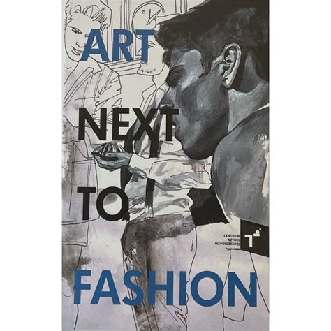 Art Next To Fashion Praca Zbiorowa