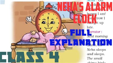 Neha S Alarm Clock Full Explanation Class 4 English YouTube