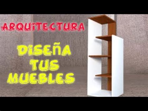 Tutorial Basico Como Dise Ar Muebles En Sketchup Youtube