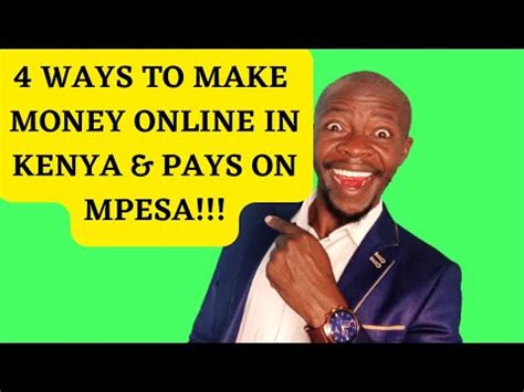 4 BEST WAYS To MAKE MONEY ONLINE In KENYA PAYS VIA MPESA 3k Daily