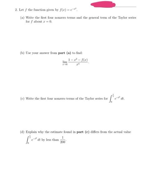 Solved 2 Let F The Function Given By Fxe−x2 A Write