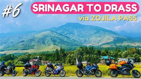 Srinagar Zojila Drass Ep Ladakh Spiti Ride On Dominar