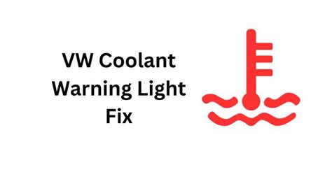 Vw Coolant Warning Light Meaning Fix Thehonestmechaniccolorado