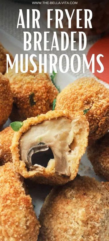 Air Fryer Breaded Mushrooms A Delicious Way To Cook Mushrooms Recipe