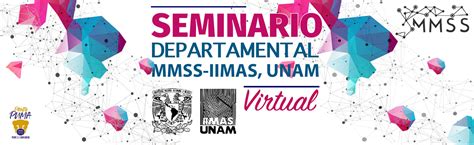 Seminario Dmmss Mmss Iimas