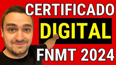 Cmo Obtener Un Certificado Digital De La Fnmt 8 Pasos