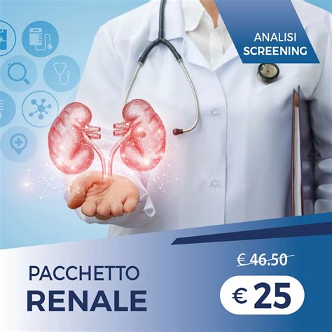 Pacchetto Analisi Screening Renale Pacchetti Salute Marilab