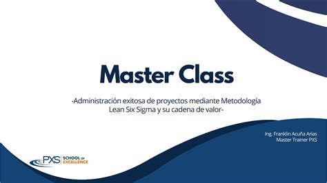 Webinar Administración exitosa de proyectos mediante Metodología Lean