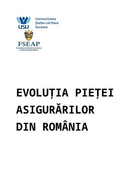 Docx Evolutia Pietei Asigurarilor Din Romania Dokumen Tips