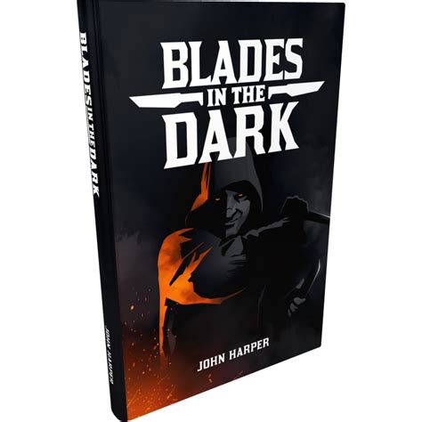 Blades In The Dark Le Jeu De Rôle