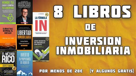 Necesitas Leer Estos 8 Libros Sobre InversiÓn Inmobiliaria Youtube