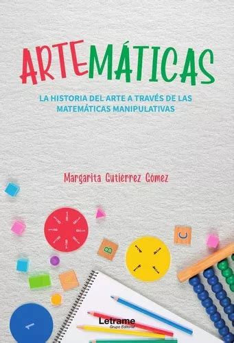 Artem Ticas La Historia Del Arte A Trav S De Las Matem Ti Cuotas