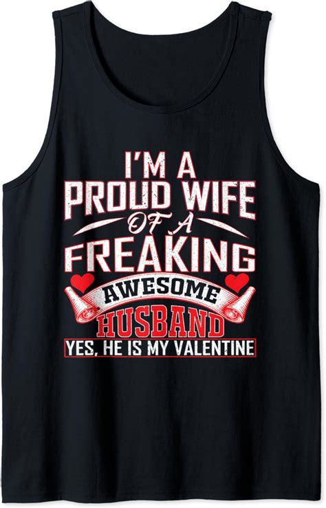 Im A Proud Wife Of A Freaking Awesome Husband Valentine