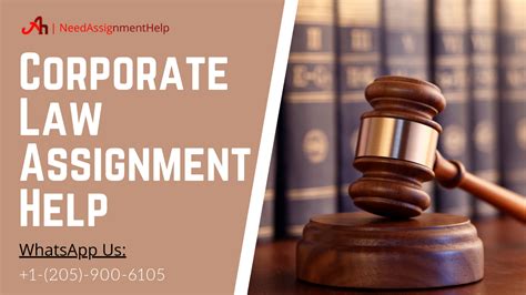 All You Need To Know Regarding Corporate Law Assignments