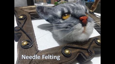 Needle Felting Cat Youtube