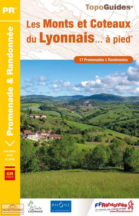 LES MONTS ET CÔTEAUX DU LYONNAIS À PIED guide de randonnée FFRP