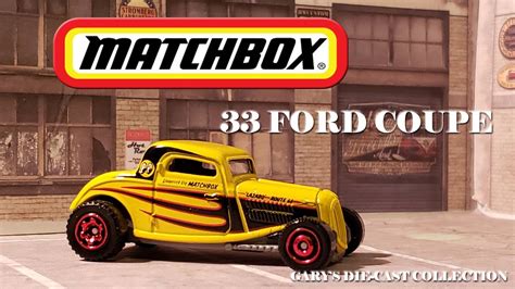 MATCHBOX 33 FORD COUPE YouTube