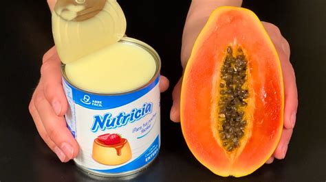 Schlagen Sie Kondensmilch Mit Papaya Das Beste Cremige Dessert Ohne