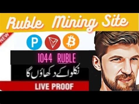 Ruble Mining Sites Today Live Payout Ruble Best Real Ruble Mining