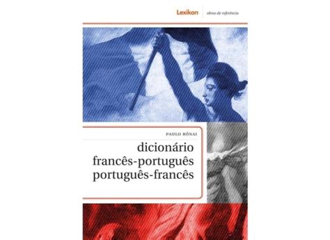 Dicion Rio Franc S Portugu S Portugu S Franc S R Nai Paulo Lexikon