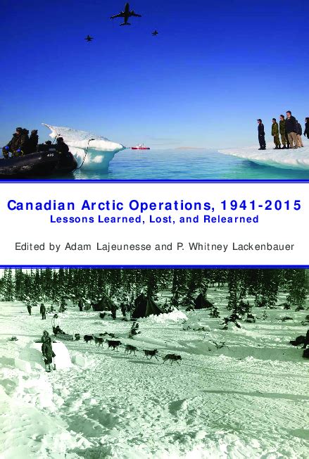 (PDF) Canadian Armed Forces Arctic Operations, 1941-2015: Lessons Learned, Lost, and Relearned ...