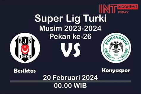 Prediksi Skor Pertandingan Super Lig Turki Yang Mempertemukan Besiktas