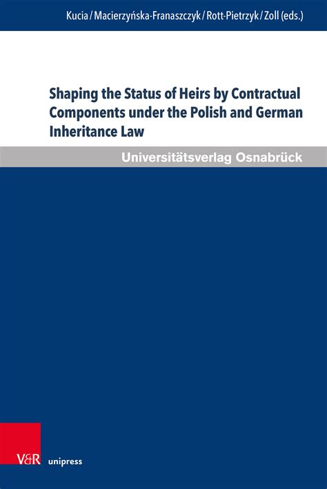 Shaping The Status Of Heirs By Contractual Components Under The Polish