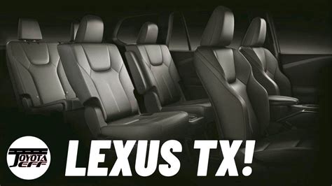 2024 Lexus Tx Interior Teased 3 Full Rows Luxury Youtube