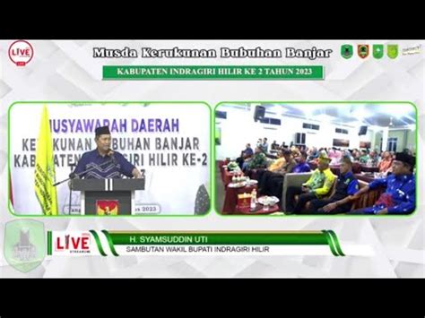 MUSDA KBB KERUKUNAN BUBUHAN BANJAR KE 2 TAHUN 2023 DI TEMBILAHAN