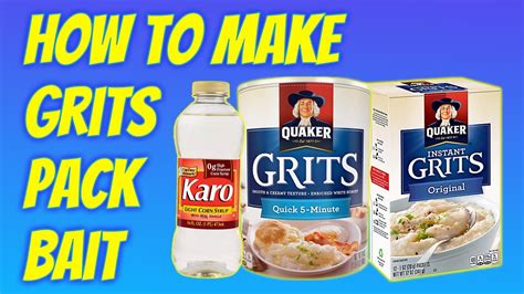 How To Make Grits Pack Bait Carp Fishing Recipe With Syrup Youtube