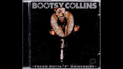 Bootsy Collins Penetration In Funk We Trust Youtube Music