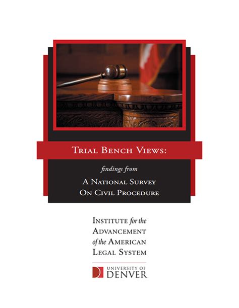 Trial Bench Views: Findings from a National Survey on Civil Procedure ...