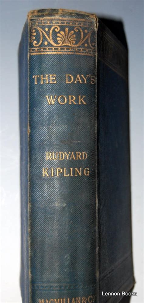 The Day S Work By Rudyard Kipling Poor Hardcover Second Edition