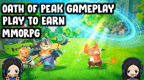 Oath Of Peak Gameplay MMORPG P2E Game YouTube