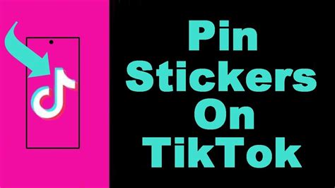 How To Pin And Unpin Stickers On TikTok Videos UPDATED YouTube