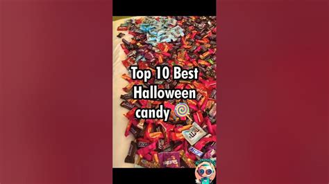 Top 10 Best Halloween Candies According To Chatgpt Halloween Candy Shorts Youtube