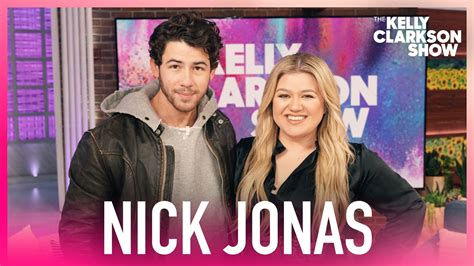 Watch The Kelly Clarkson Show Official Website Highlight Nick Jonas