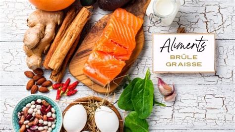 10 aliments brûle graisse brûler la graisse naturellement Fit4me