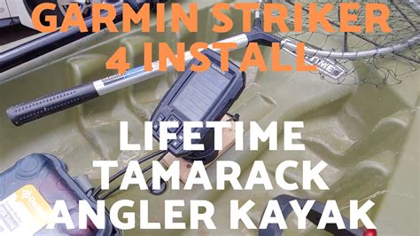 Garmin Striker 4 Fish Finder Install on Lifetime Tamarack Angler Kayak