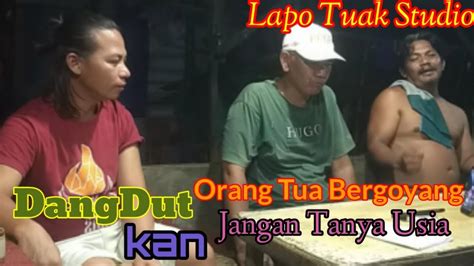 Lagu Batak Dangdut Jangan Tanya Usia Dangdut Mainkan Lagu Dangdut