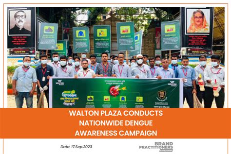 Walton Plaza Conducts Nationwide Dengue Awareness Campaign - Brand ...