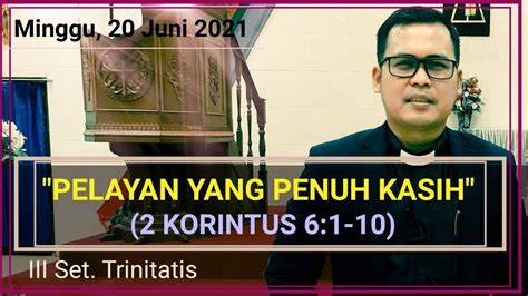 Khotbah Minggu Juni Iii Set Trinitatis Pelayan Yang Penuh